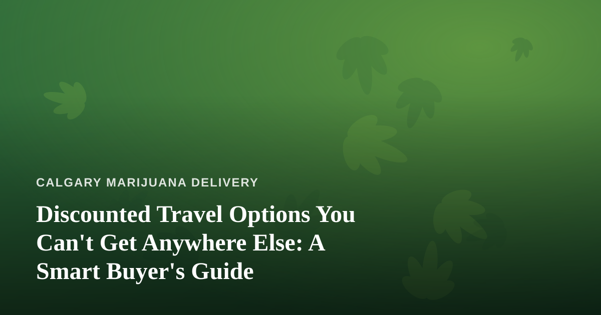 Discounted Travel Options You Can’t Get Anywhere Else: A Smart Buyer’s Guide